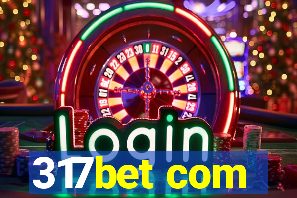 317bet com